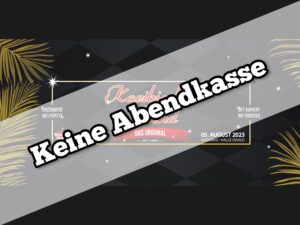 Auch 2023 Keine Abendkasse